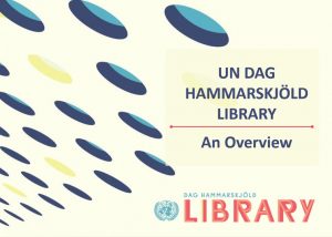 Picture of the first slide in the Dag Hammarskjöld Library slide show